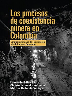 cover image of Los procesos de coexistencia minera en Colombia